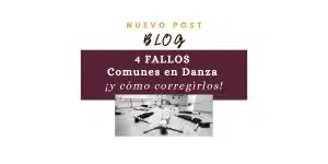 4 fallos comunes en danza, danza en malaga, academia de baile, academia de baile en malaga